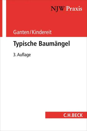 Ganten / Kindereit | Typische Baumängel | Buch | 978-3-406-71008-7 | sack.de