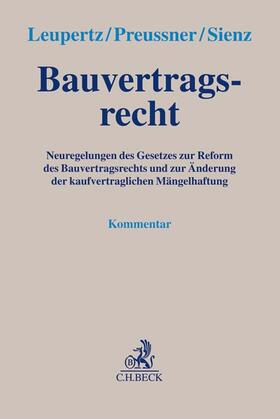 Leupertz / Preussner / Sienz | Bauvertragsrecht, Kommentar | Buch | sack.de