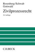 Rosenberg / Schwab / Gottwald |  Zivilprozessrecht | Buch |  Sack Fachmedien