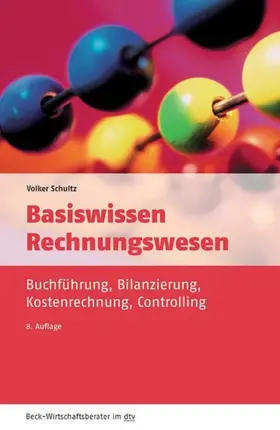 Schultz |  Basiswissen Rechnungswesen | eBook | Sack Fachmedien