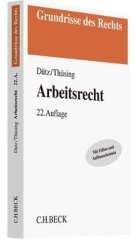 Dütz / Thüsing | Arbeitsrecht | Buch | 978-3-406-71136-7 | sack.de