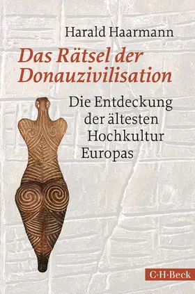 Haarmann |  Das Rätsel der Donauzivilisation | eBook | Sack Fachmedien