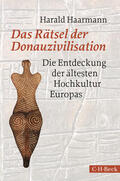 Haarmann |  Das Rätsel der Donauzivilisation | eBook | Sack Fachmedien