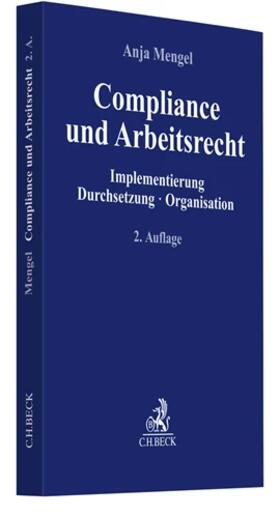 Mengel | Compliance und Arbeitsrecht | Buch | 978-3-406-71158-9 | sack.de
