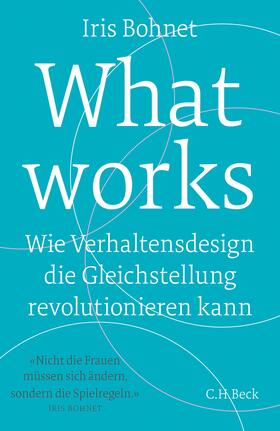 Bohnet | What works | Buch | 978-3-406-71228-9 | sack.de