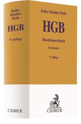 Koller / Kindler / Roth | Handelsgesetzbuch: HGB | Buch | 978-3-406-71268-5 | sack.de
