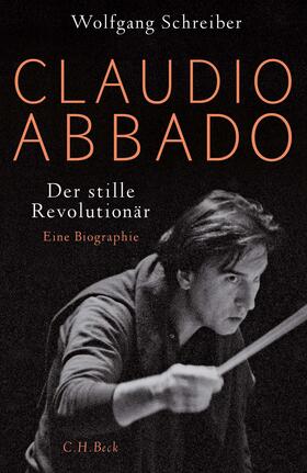 Schreiber | Claudio Abbado | Buch | 978-3-406-71311-8 | sack.de