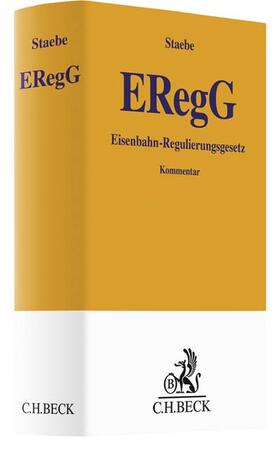 Staebe | Eisenbahnregulierungsgesetz (ERegG) | Buch | sack.de