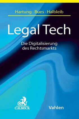 Hartung / Bues / Halbleib | Legal Tech | E-Book | sack.de
