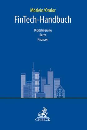 Möslein / Omlor | FinTech-Handbuch | Buch | 978-3-406-71366-8 | sack.de