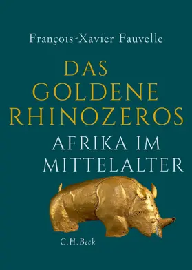 Fauvelle |  Das goldene Rhinozeros | Buch |  Sack Fachmedien