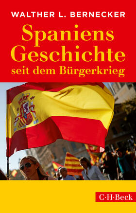 Bernecker |  Spaniens Geschichte seit dem Bürgerkrieg | eBook | Sack Fachmedien