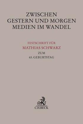 Haesner / Kreile / Schulze | Zwischen Gestern und Morgen - Medien im Wandel | Buch | 978-3-406-71428-3 | sack.de