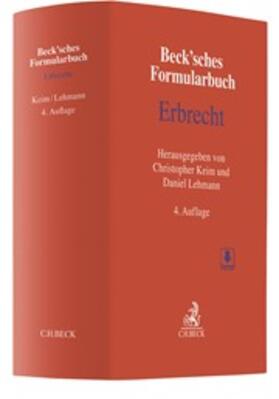 Keim / Lehmann | Beck'sches Formularbuch Erbrecht | Buch | 978-3-406-71430-6 | sack.de