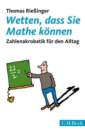 Rießinger | Wetten, dass Sie Mathe können | Buch | 978-3-406-71439-9 | sack.de