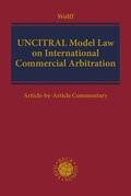 Wolff |  UNCITRAL Model Law | Buch |  Sack Fachmedien
