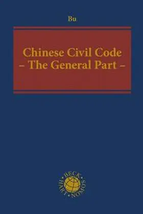 Bu |  Chinese Civil Code - The General Part - | Buch |  Sack Fachmedien
