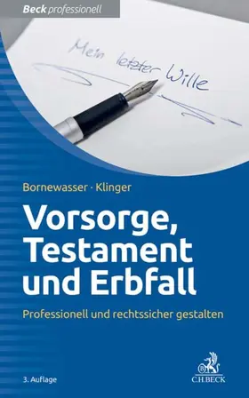 Bornewasser / Klinger | Vorsorge, Testament und Erbfall | E-Book | sack.de