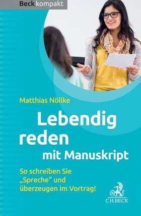 Nöllke | Lebendig reden mit Manuskript | Buch | 978-3-406-71537-2 | sack.de