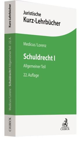 Medicus / Lorenz | Schuldrecht I | Buch | 978-3-406-71544-0 | sack.de