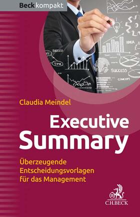 Meindel | Executive Summary | Buch | 978-3-406-71563-1 | sack.de