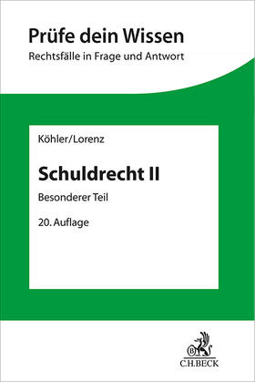 Köhler / Lorenz | Schuldrecht II | Buch | 978-3-406-71575-4 | sack.de