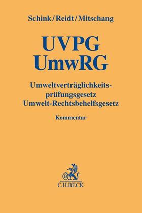 Schink / Reidt / Mitschang | Umweltverträglichkeitsprüfungsgesetz / Umwelt-Rechtsbehelfs. | Buch | 978-3-406-71603-4 | sack.de