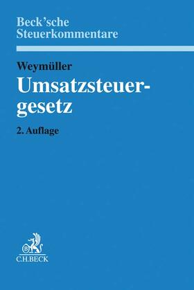 Weymüller | Umsatzsteuergesetz: UStG | Buch | sack.de