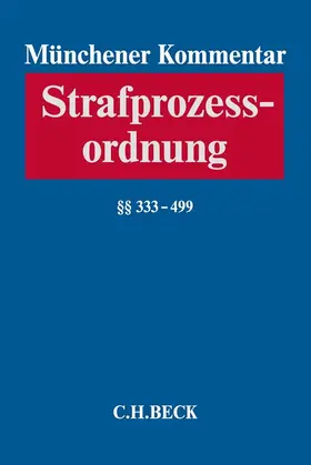 Münchener Kommentar zur Strafprozessordnung: StPO  | Buch | 978-3-406-71704-8 | sack.de