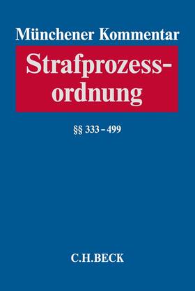 Münchener Kommentar zur Strafprozessordnung: StPO  | Buch | 978-3-406-71704-8 | sack.de