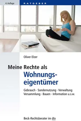 Elzer |  Meine Rechte als Wohnungseigentümer | eBook | Sack Fachmedien