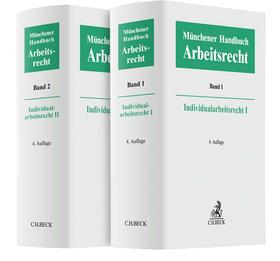 Kiel / Lunk / Oetker | Münchener Handbuch zum Arbeitsrecht  - Individualarbeitsrecht I und II | Buch | 978-3-406-71801-4 | sack.de