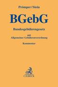 Prömper / Stein |  Bundesgebührengesetz: BGebG | Buch |  Sack Fachmedien