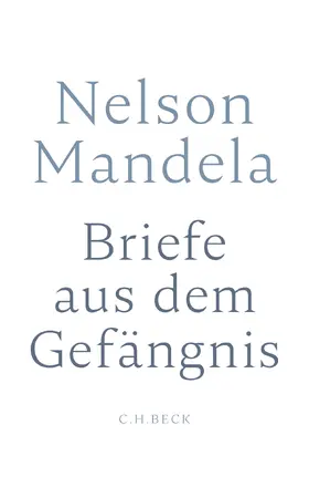 Mandela / Venter | Briefe aus dem Gefängnis | Buch | 978-3-406-71834-2 | www.sack.de