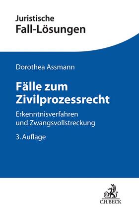 Assmann | Fälle zum Zivilprozessrecht | Buch | 978-3-406-71855-7 | sack.de