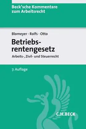 Blomeyer / Otto / Rolfs | Betriebsrentengesetz | Buch | 978-3-406-71888-5 | www.sack.de