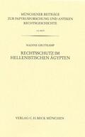 Grotkamp |  Rechtsschutz im hellenistischen Ägypten | Buch |  Sack Fachmedien