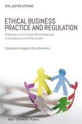 Hodges / Steinholtz |  Ethical Business Practice and Regulation | Buch |  Sack Fachmedien