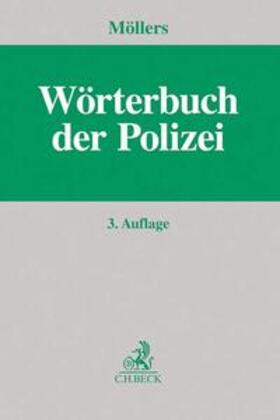 Möllers | Wörterbuch der Polizei | Buch | 978-3-406-71933-2 | sack.de