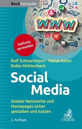 Schwartmann / Keber / Mühlenbeck |  Schwartmann, R: Social Media | Buch |  Sack Fachmedien