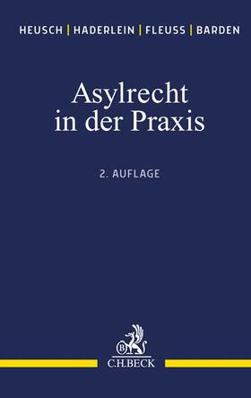 Heusch / Haderlein / Schönenbroicher |  Asylrecht | Buch |  Sack Fachmedien