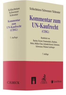 Schlechtriem / Schwenzer / Schroeter | Kommentar zum UN-Kaufrecht: CISG | Buch | 978-3-406-71964-6 | sack.de