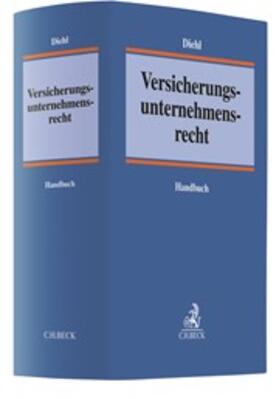 Diehl | Versicherungsunternehmensrecht | Buch | 978-3-406-72000-0 | sack.de