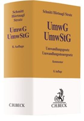 Schmitt / Hörtnagl / Stratz | Umwandlungsgesetz, Umwandlungssteuergesetz: UmwG, UmwStG | Buch | 978-3-406-72017-8 | sack.de