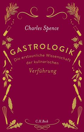 Spence | Gastrologik | Buch | 978-3-406-72036-9 | sack.de