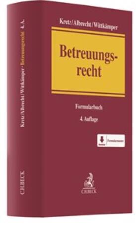 Kretz / Albrecht / Wittkämper | Betreuungsrecht | Buch | 978-3-406-72088-8 | sack.de