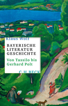 Wolf | Bayerische Literaturgeschichte | E-Book | sack.de