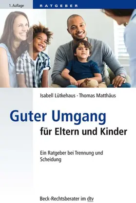 Lütkehaus / Matthäus |  Guter Umgang für Eltern und Kinder | eBook | Sack Fachmedien
