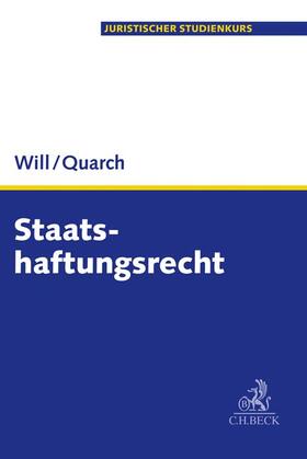 Will / Quarch | Staatshaftungsrecht | Buch | 978-3-406-72198-4 | sack.de