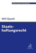 Will / Quarch |  Staatshaftungsrecht | Buch |  Sack Fachmedien